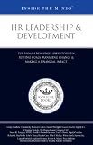 HR Leadership & Development: Top Human Resources Executives on Setting Goals, Managing Change &  Making a Financial Impact (Inside the Minds)