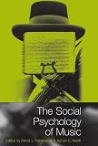 The Social Psychology of Music by 