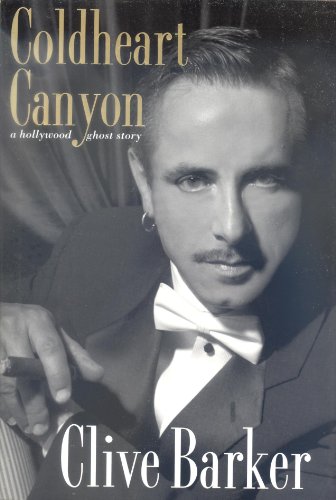 Coldheart Canyon: A Hollywood Ghost Story (ISBN: 0060182970)