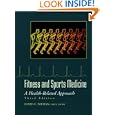 Fitness and Sports Medicine: A Health-Related Approach by David C. Nieman