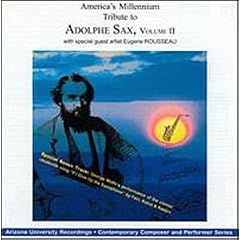 Americas Millenium Tribute to Adolphe Sax  2 by Robert Palmer