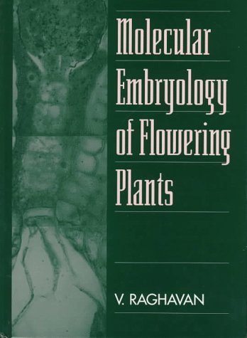 Molecular Embryology of Flowering Plants