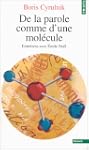 De la parole comme d'une mol�cule