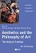 Aesthetics and the Philosophy of Art: The Analytic Tradition - An Anthology (Blackwell Philosophy Anthologies)