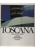 Produkt-Bild: Toscana. Wie wir sie lieben. Bildband