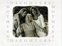 Daughters and Mothers