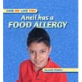 Aneil Has a Food Allergy (Like Me, Like You) by  Jillian Powell