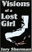 Visions of a Lost Girl