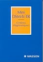 Mini DSM-IV-TR : Crit&egrave;res diagnostiques