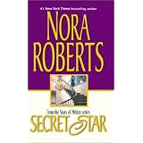 Secret Starby Nora Roberts