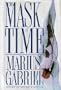 The Mask of Time