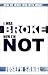 I Was Broke. Now I'm Not.