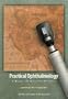 Practical Ophthalmology: A Manual for Beginning Residents