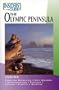 Insiders' Guide to Olympic Peninsula (Insiders' Guide Series)