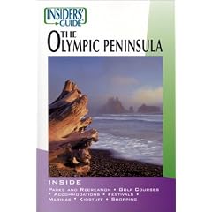 Insiders' Guide to Olympic Peninsula (Insiders' Guide Series)