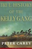 True History of the Kelly Gang