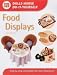 Food Displays: Step-by-step Instructions for More Than 40 Projects (Dolls' House Do-it-yourself)