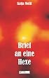 Brief an eine Hexe. TempelBibliothek