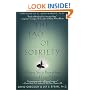 The Tao of Sobriety: Helping You to Recover from Alcohol and Drug Addiction