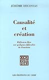 Causalité et création : Réflexion libre sur quelques difficultés du thomisme