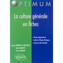 La culture generale en fiches classes pr�paratoires instituts d'�tudes politiques concours administr