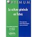 La culture generale en fiches classes pr�paratoires instituts d'�tudes politiques concours administr