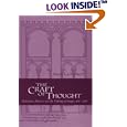 The Craft of Thought: Meditation, Rhetoric, and the Making of Images, 400-1200 (Cambridge Studies in Medieval Literature)