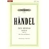 Der Messias HWV 56  / URTEXT: Oratorium in 3 Teilen f�r 4 Solostimmen, Chor und Orchester / Klavierauszug