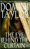 The Eye Behind the Curtain