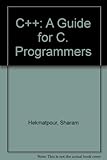 C++ : a book and disk guide for C programmers