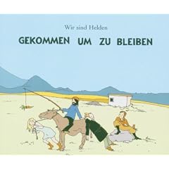 Gekommen Um zu Bleiben