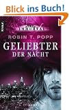 Immortal. Geliebter der Nacht: Roman