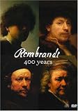 Rembrandt 400 Years