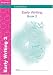 Early Writing Book 2