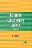 Leisure in Contemporary Society