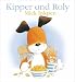 Kipper & Roly