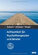 Achtsamkeit f�r Psychotherapeuten und Berater: Mit Online-Materialien