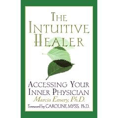 The Intuitive Healer: Accessing Your Inner Physician