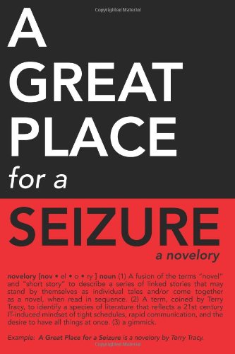 A Great Place for a Seizure