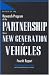 Review of the Research Program of the Partnership for a New Generation of Vehicles: Fourth Report