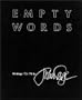 Empty Words: Writings '73-'78