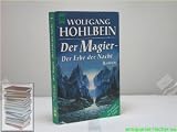 Produkt-Bild: Hohlbein, Wolfgang : Hohlbein, Wolfgang: Der Magier. - M&uuml;nchen : Heyne
