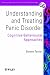 Understanding and Treating Panic Disorder: Cognitive Behavioural Approaches (Wiley Series in Clinical Psychology)