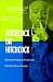Hitchcock on Hitchcock: Selected Writings and Interviews