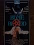Blue Blood (aka "Blueblood") [VHS]