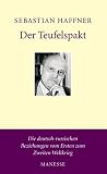 Der Teufelspakt. Die deutsch-russischen Beziehungen vom Ersten zum Zweiten Weltkrieg.