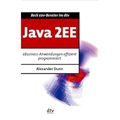 Java 2EE: eBusiness-Anwendungen effizient programmiert