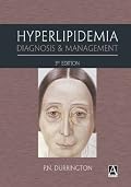 Hyperlipidemia: Diagnosis and Management (A Hodder Arnold Publication)