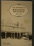 The History of Houston Heights 1891-1918