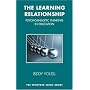 The Learning Relationship: Psychoanalytic Thinking in Education (Tavistock Clinic)